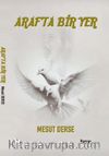 Araf'ta Bir Yer