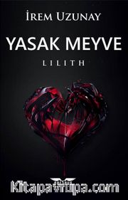 Yasak Meyve <br /> Lilith