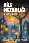 Aile Mezarlığı