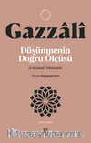Düşünmenin Doğru Ölçüsü & el-Kıstasü’l-Müstakîm