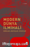 Modern Dünya İlmihali & Sorular, Arayışlar, Cevaplar