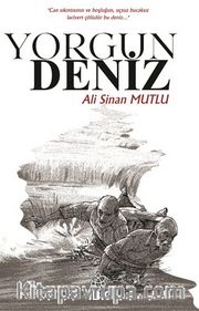 Yorgun Deniz