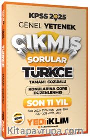2025 KPSS Genel Yetenek Lisans Türkçe Konularına Göre Tamamı Çözümlü Son 11 Yıl Çıkmış Sorular