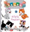 Küçük Kediler / Bebek Kitapları