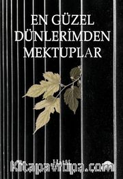 En Güzel Dünlerimden Mektuplar
