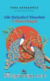 Aile Şirketleri Yönetimi ve İkinci Kuşak