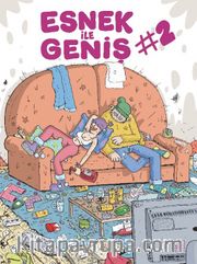 Esnek ile Geniş 2