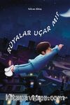 Rüyalar Uçar Mı?