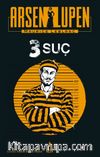 Arsen Lupen 3 Suç