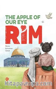 The Apple Of Our Eye Rim (Kalbimizin Bir Tanesi Rim)