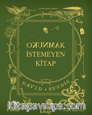 Okunmak İstemeyen Kitap