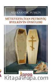 Müteveffa İvan Petroviç Byelkin’in Öyküleri