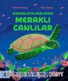 Karanlıkta Parlayan Meraklı Canlılar