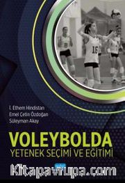 Voleybolda Yetenek Seçimi ve Eğitimi