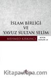 İslam Birliği Ve Yavuz Sultan Selim