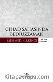 Cihad Sahasında Bediüzzaman