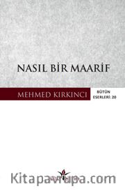 Nasıl Bir Maarif