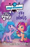 İlk Çizgi Romanım My Little Pony Eve Dönüş