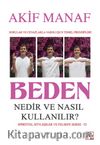 Beden Nedir ve Nasıl Kullanılır?