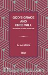 God's Grace and Free Will According to Saint Augustine