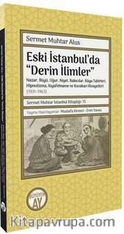 Eski İstanbul’da Derin İlimler