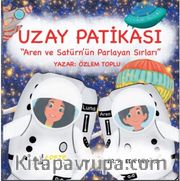 Uzay Patikası <br /> Aren ve Satürn’ün Parlayan Sırları