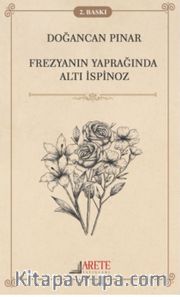 Frezyanın Yaprağında Altı İspinoz