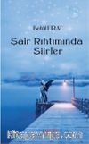 Şair Rıhımında Şiirler