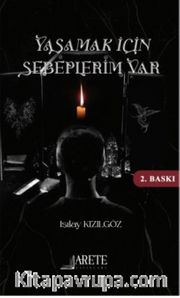 Yaşamak İçin Sebeplerim Var
