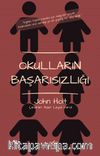 Okulların Başarısızlığı