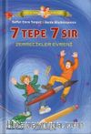 Saffet ile Serda Gizem Peşinde / 7 Tepe 7 Sır: Zerrecikler Evreni
