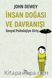 İnsan Doğası ve Davranışı <br /> Sosyal Psikolojiye Giriş