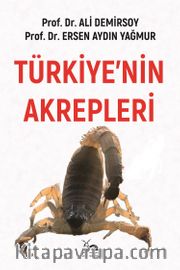 Türkiye’nin Akrepleri