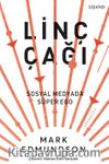 Linç Çağı & Sosyal Medyada Süper Ego