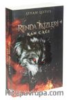 Renda İkizleri 4 / Kan Çağı