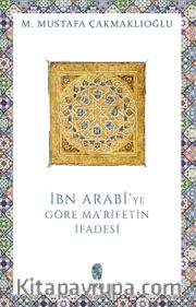 İbn Arabi'de Ma'rifetin İfadesi