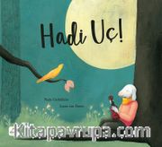 Hadi Uç!