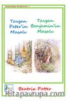 Tavşan Peter’in Masalı & Tavşan Benjamin’in Masalı