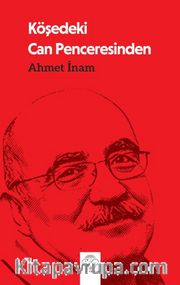 Köşedeki Can Penceresinden