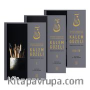 Kalem Güzeli <br /> Medeniyet Âleminde Yazı ve İslam Medeniyetinde