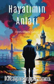 Hayatımın Anları