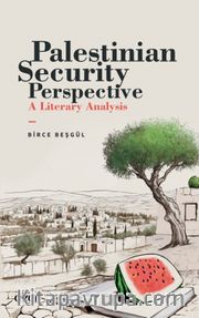 Palestinian Security Perspective A Literary Analysis