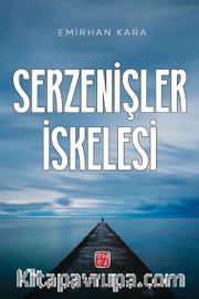 Serzenişler İskelesi