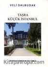 Taşra Küçük İstanbul