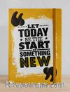 Let Today be The Start of Something New Defter (STK 30)