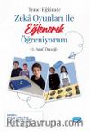 Temel Eğitimde Zeka Oyunları İle Eğlenerek Öğreniyorum & 3. Sınıf Örneği