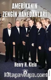 Amerikanın Zengin Hanedanları
