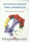 Aile Mutluluğunun Temel Dinamikleri (Cep Boy)