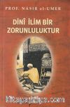 Dini İlim Bir Zorunluluktur (Cep Boy)