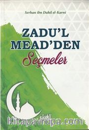 Zadu'l Mead'den Seçmeler